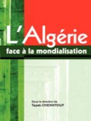 cover image of L'Algerie face a la mondialisation